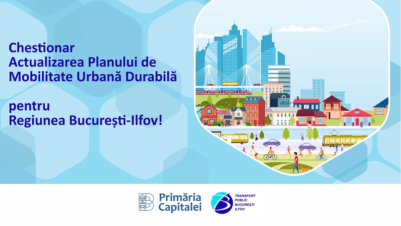 Actualizarea Planului de Mobilitate Urbană Durabilă pentru Regiunea București-Ilfov - Chestionar de Mobilitate